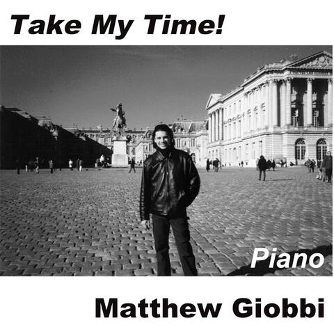 Take My Time