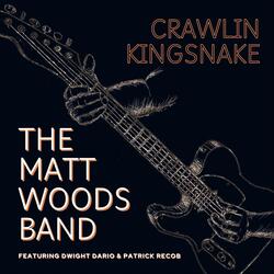 Crawlin' Kingsnake (feat. Dwight Dario & Patrick Recob)