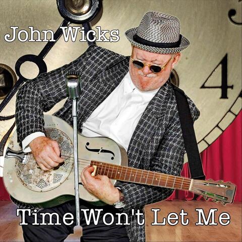 Time Won't Let Me
