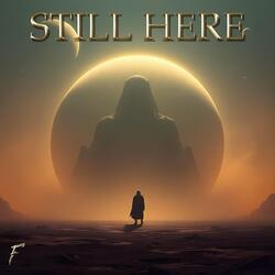 Still Here
