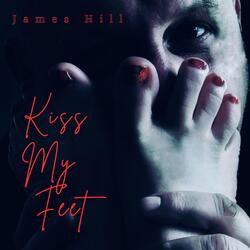 Kiss My Feet