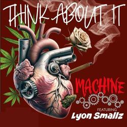 Think About It (feat. Lyon Smallz)