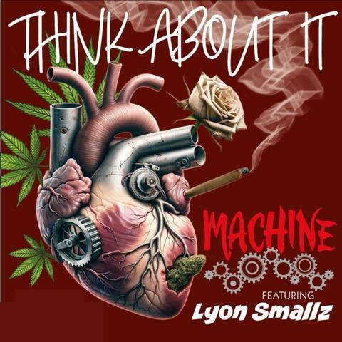 Think About It (feat. Lyon Smallz)