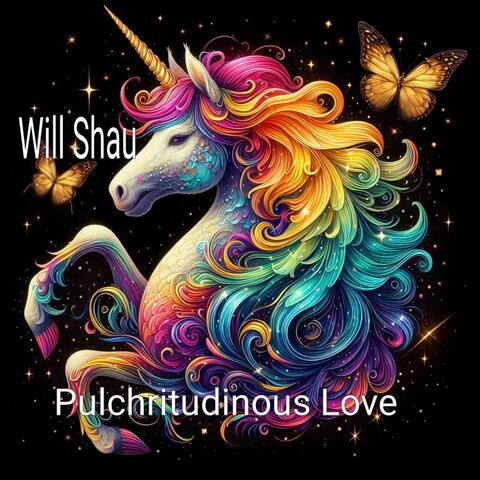 Pulchritudinous Love