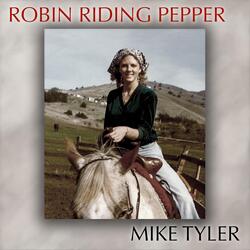 Robin Riding Pepper
