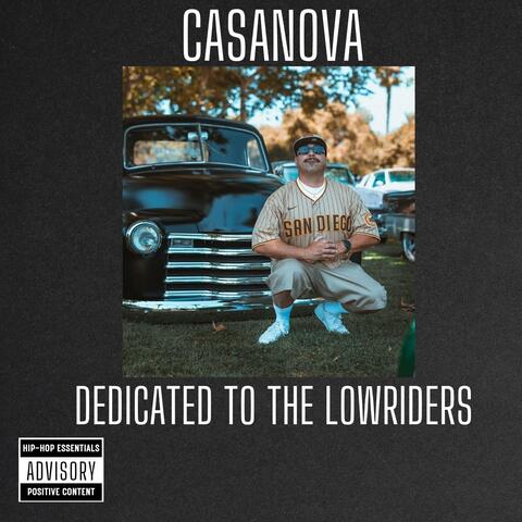 Dedicated to the Lowriders