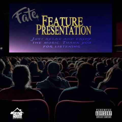Feature Presentation