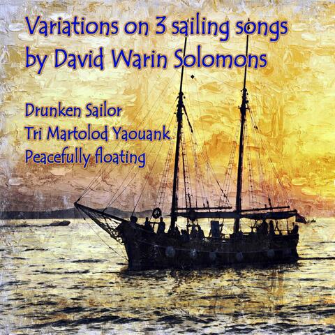 Variations on 3 Sailing Songs