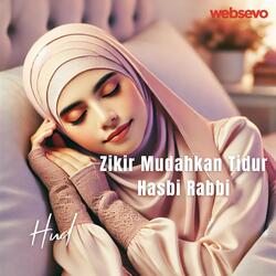 Zikir Mudahkan Tidur Hasbi Rabbi