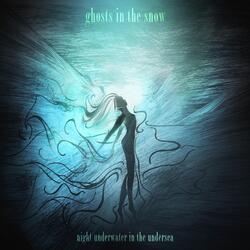 Night Underwater in the Undersea