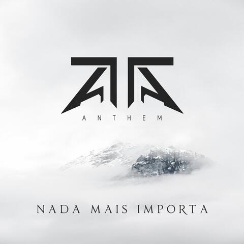 Nada Mais Importa