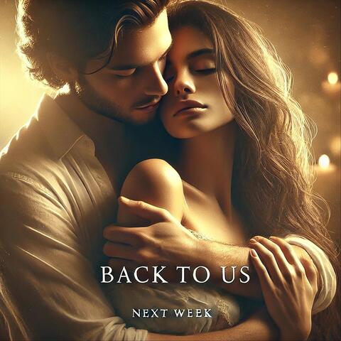 Back to Us