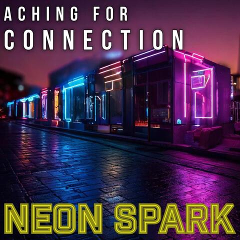 Aching for Connection