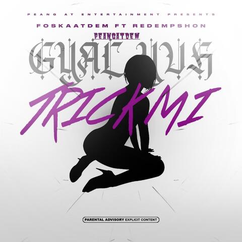 Gyal Yuh Trick Mi (Live) [feat. Redempshon]