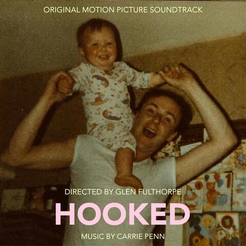 Hooked (Original Motion Picture Soundtrack)