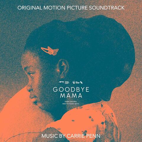 Goodbye Mama (Original Motion Picture Soundtrack)