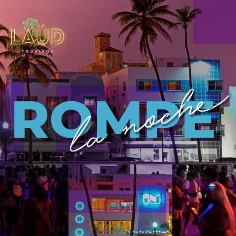 Rompe La Noche