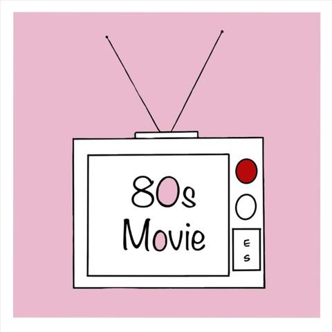 80s Movie