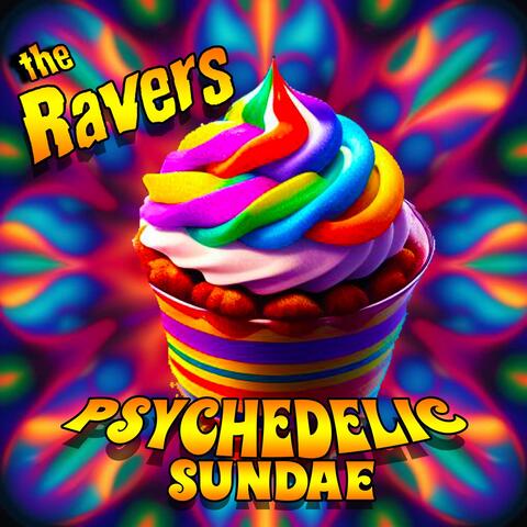 Psychedelic Sundae