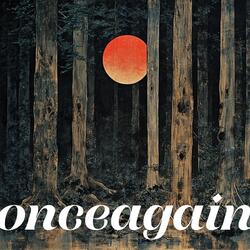 onceagain