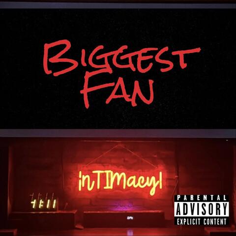 Biggest Fan