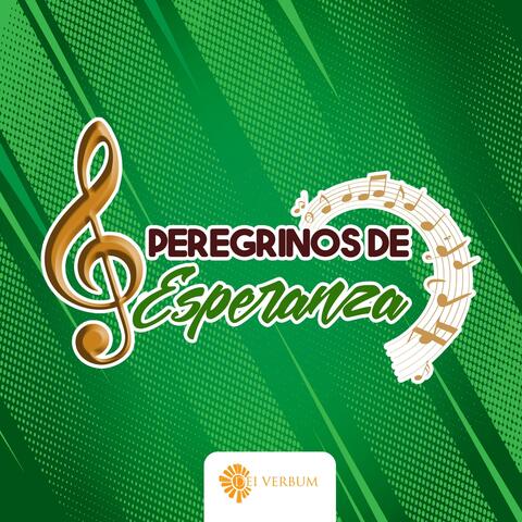 Peregrinos De Esperanza (En Vivo)