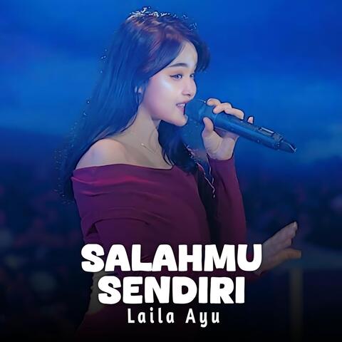 Salahmu Sendiri