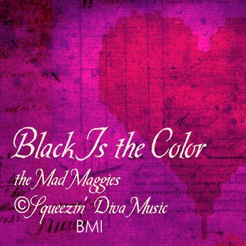 Black Is the Colour
