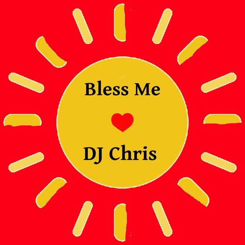 Bless Me