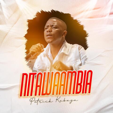 Nitawaambia