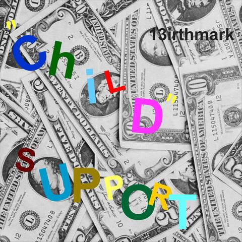 Child Support (2025 Version)