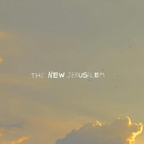 The New Jerusalem