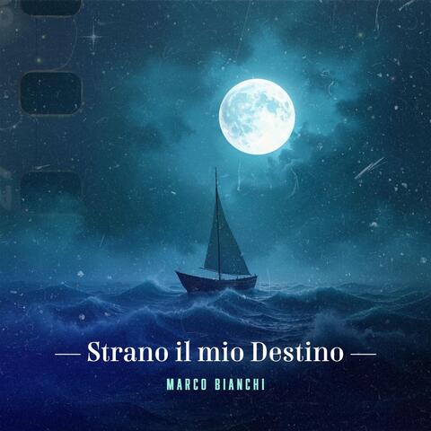 Strano Il Mio Destino