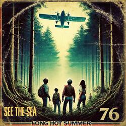 Long Hot Summer 76