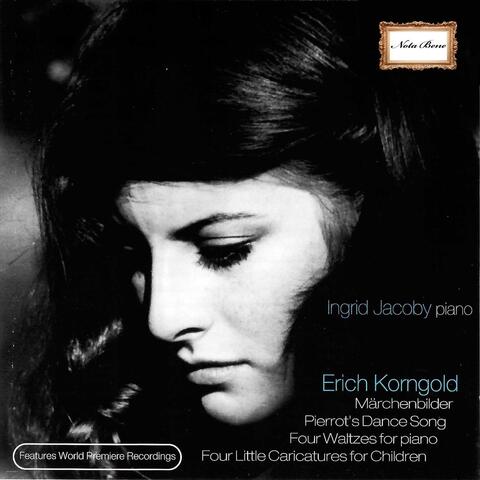 Erich Wolfgang Korngold: Piano Music