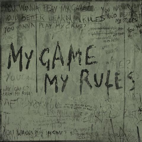My Game, My Rules