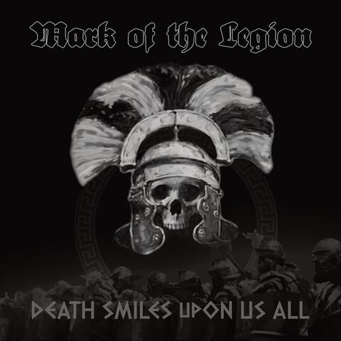 Death Smiles Upon Us All