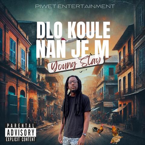 Dlo Koule Nan Je M