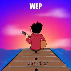 Every Single Day