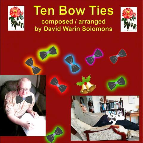 Ten Bow Ties
