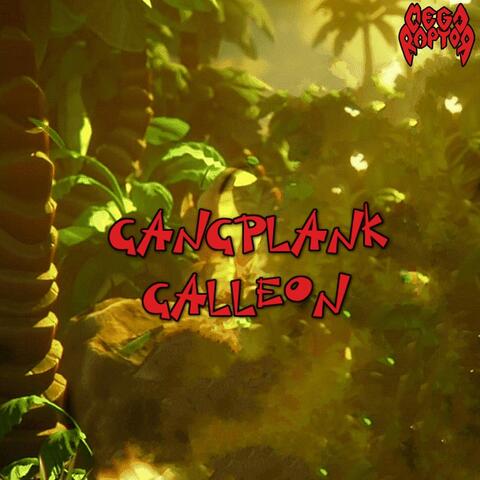 Gangplank Galleon