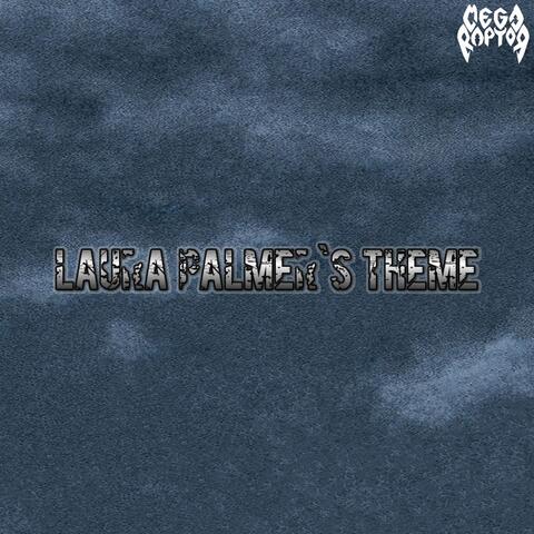 Laura Palmer`s Theme