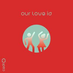 Our Love Is