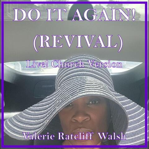 Do It Again! (Revival) [Live]