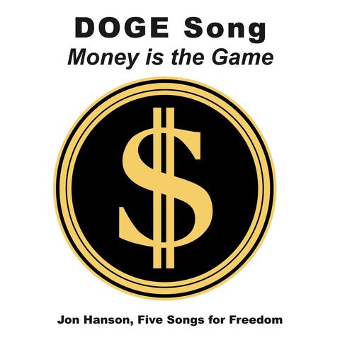 Doge Song, Money Is the Game