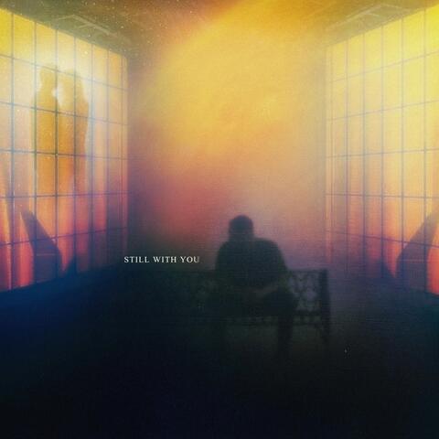 Still With You
