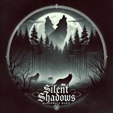 Silent Shadows