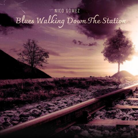 Blues Walking Down The Station