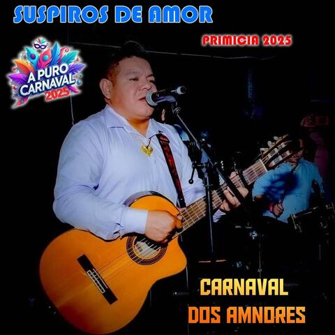 Carnaval Dos Amores