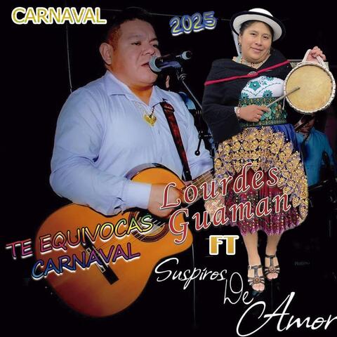 Te Equivocas Carnaval